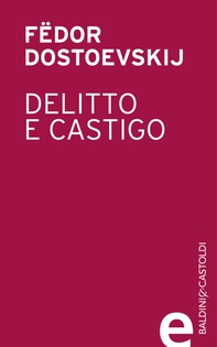 Delitto e castigo - Librerie.coop Delitto e castigo - Librerie.coop