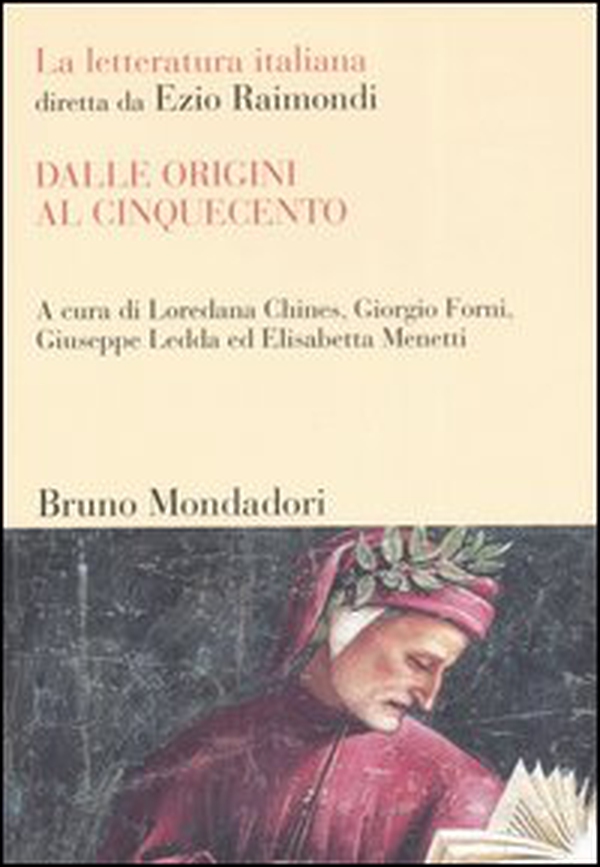 La letteratura italiana. Dalle origini al Cinquecento - Librerie.coop La letteratura italiana. Dalle origini al Cinquecento - Librerie.coop