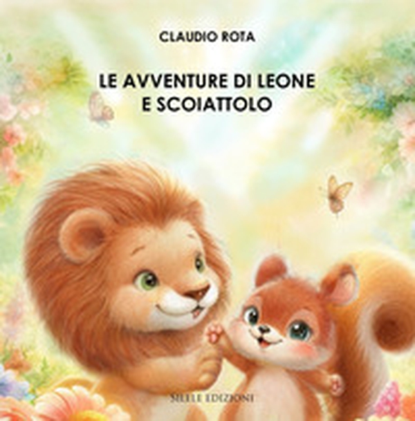Le avventure di leone e scoiattolo - Librerie.coop
