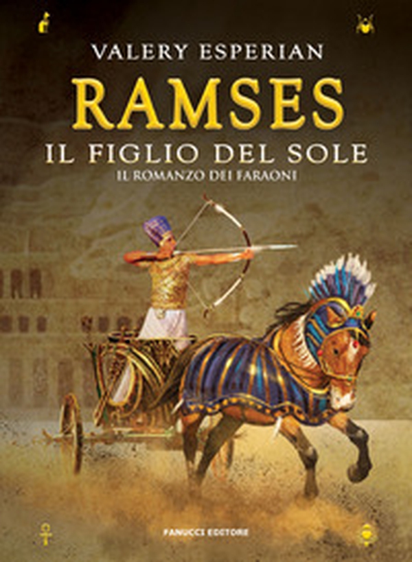 Ramses. Il figlio del sole - Librerie.coop Ramses. Il figlio del sole - Librerie.coop