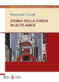 Storia della chiesa in Alto Adige - Librerie.coop