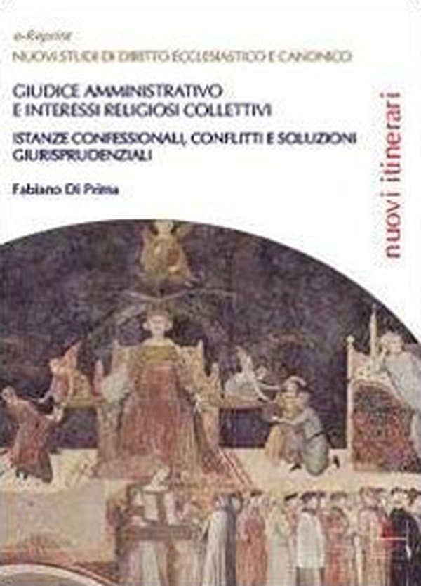 Giudice amministrativo e interessi religiosi collettivi - Librerie.coop Giudice amministrativo e interessi religiosi collettivi - Librerie.coop