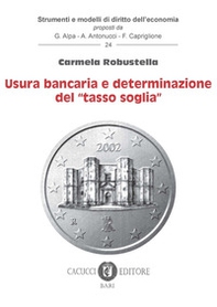 Usura bancaria e determinazione del «tasso soglia» - Librerie.coop