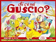 Chi c'è nel guscio? - Librerie.coop Chi c'è nel guscio? - Librerie.coop