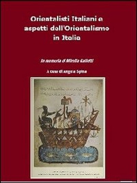 Orientalisti italiani e aspetti dell'orientalismo in Italia - Librerie.coop