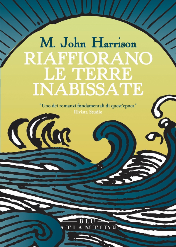 Riaffiorano le terre inabissate - Librerie.coop Riaffiorano le terre inabissate - Librerie.coop
