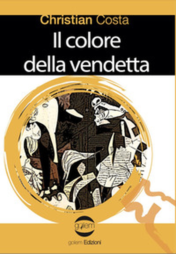 Il colore della vendetta - Librerie.coop Il colore della vendetta - Librerie.coop