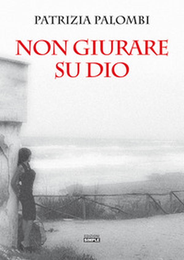 Non giurare su Dio - Librerie.coop Non giurare su Dio - Librerie.coop