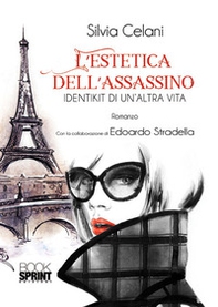 L'estetica dell'assassino - Librerie.coop L'estetica dell'assassino - Librerie.coop