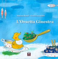 L'orsetta Ginestra - Librerie.coop