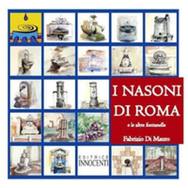 I nasoni di Roma - Librerie.coop I nasoni di Roma - Librerie.coop