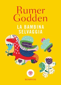 La bambina selvaggia - Librerie.coop