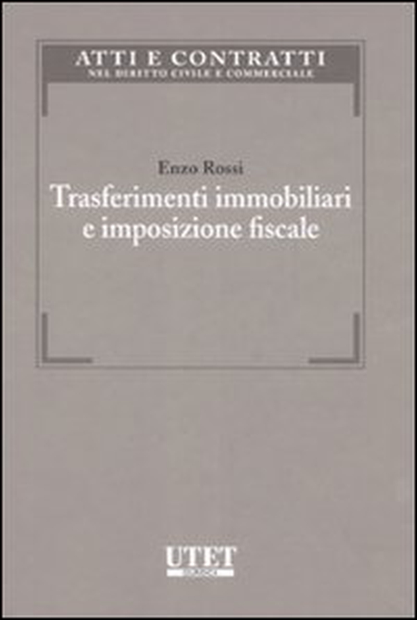 Trasferimenti immobiliari e imposizione fiscale - Librerie.coop Trasferimenti immobiliari e imposizione fiscale - Librerie.coop