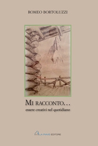 Mi racconto.... essere creativi nel quotidiano - Librerie.coop