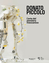 L'arte del pensiero meccanico. Ediz. italiana e inglese - Librerie.coop