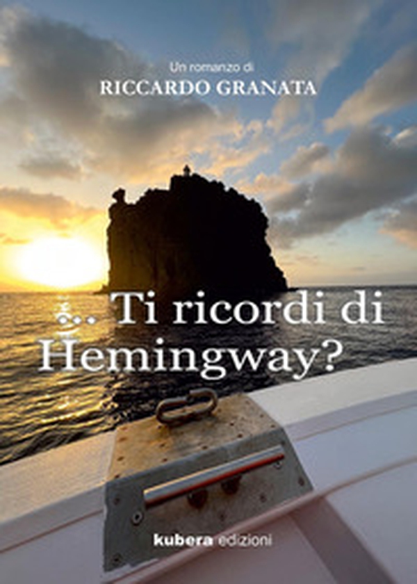 Ti ricordi di Hemingway? - Librerie.coop Ti ricordi di Hemingway? - Librerie.coop