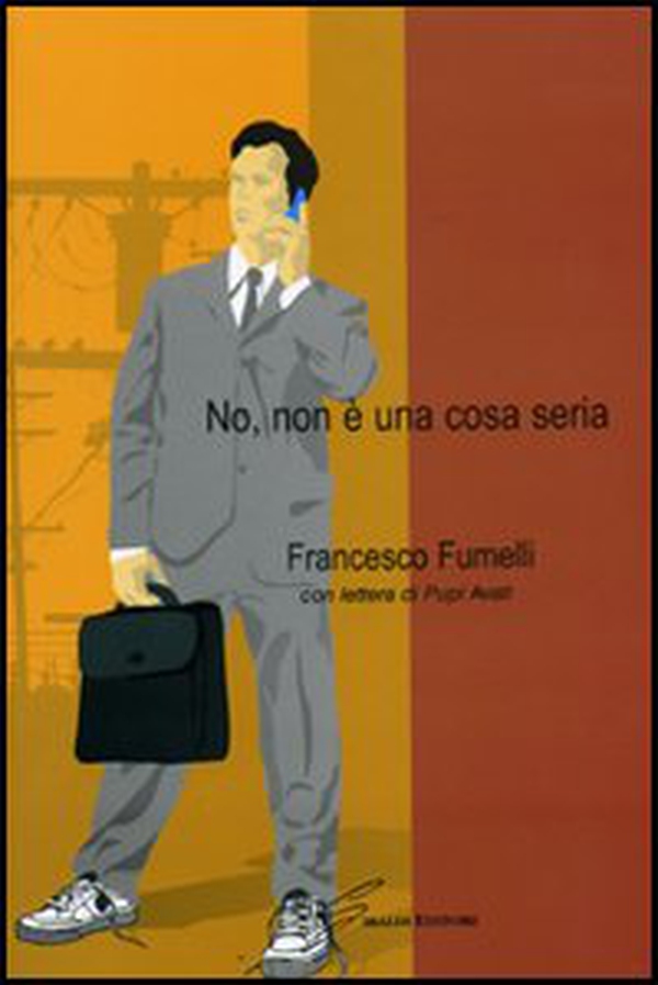No, non è una cosa seria - Librerie.coop No, non è una cosa seria - Librerie.coop