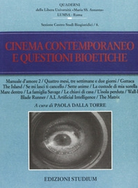 Cinema contemporaneo e questioni bioetiche - Librerie.coop