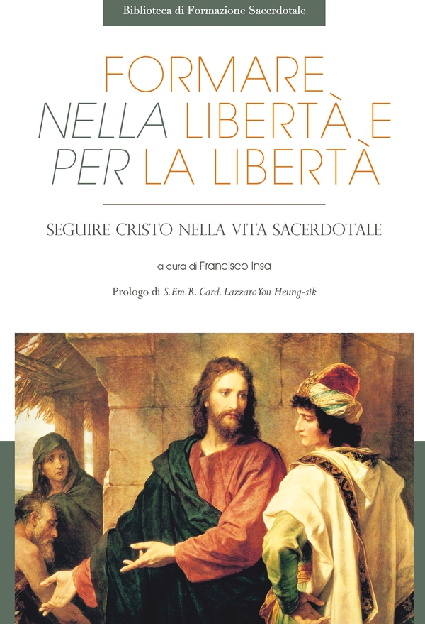 Formare nella libertà e per la libertà - Librerie.coop Formare nella libertà e per la libertà - Librerie.coop