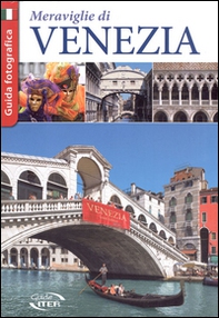 Le meraviglie di Venezia - Librerie.coop
