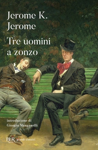 Tre uomini a zonzo - Librerie.coop
