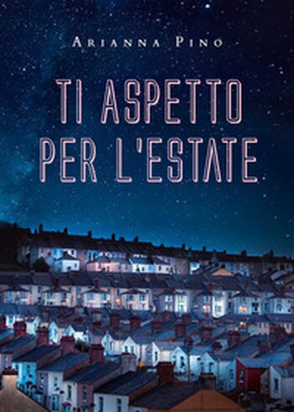 Ti aspetto per l'estate - Librerie.coop Ti aspetto per l'estate - Librerie.coop