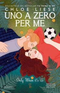Uno a zero per me. Only when it's us - Librerie.coop