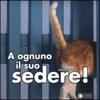A ognuno il suo sedere! - Librerie.coop