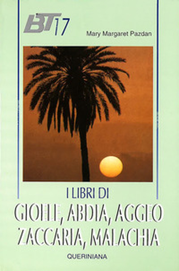 I libri di Gioele, Abdia, Aggeo, Zaccaria, Malachia - Librerie.coop I libri di Gioele, Abdia, Aggeo, Zaccaria, Malachia - Librerie.coop