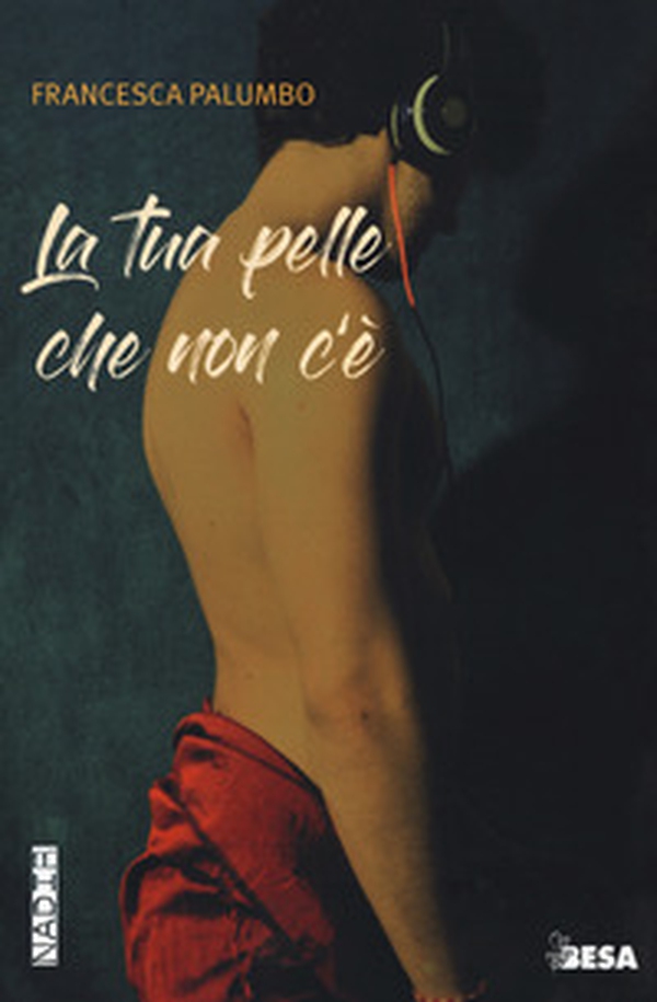 La tua pelle che non c'è - Librerie.coop La tua pelle che non c'è - Librerie.coop