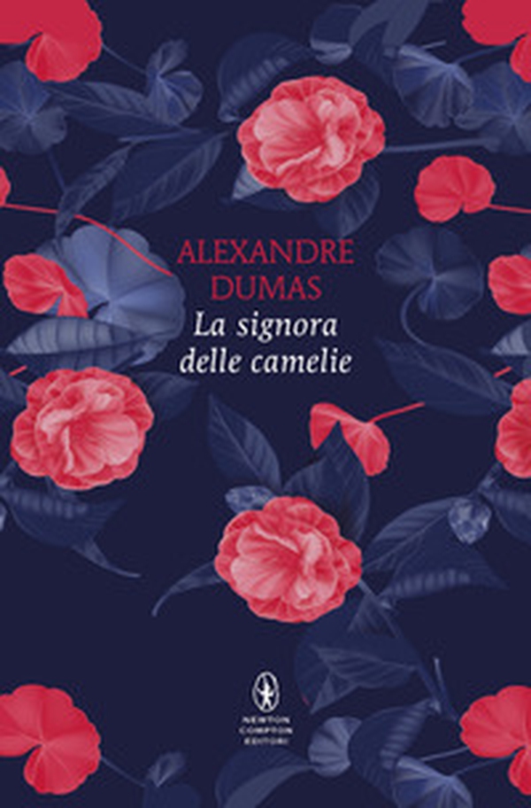 La signora delle camelie - Librerie.coop La signora delle camelie - Librerie.coop