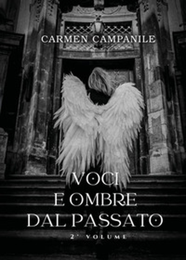 Voci e ombre dal passato - Vol. 2 - Librerie.coop