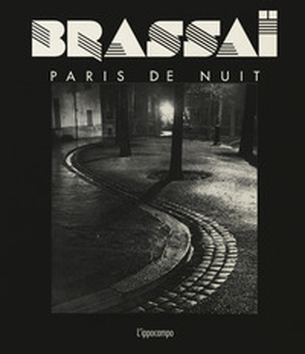 Brassaï. Paris de nuit - Librerie.coop