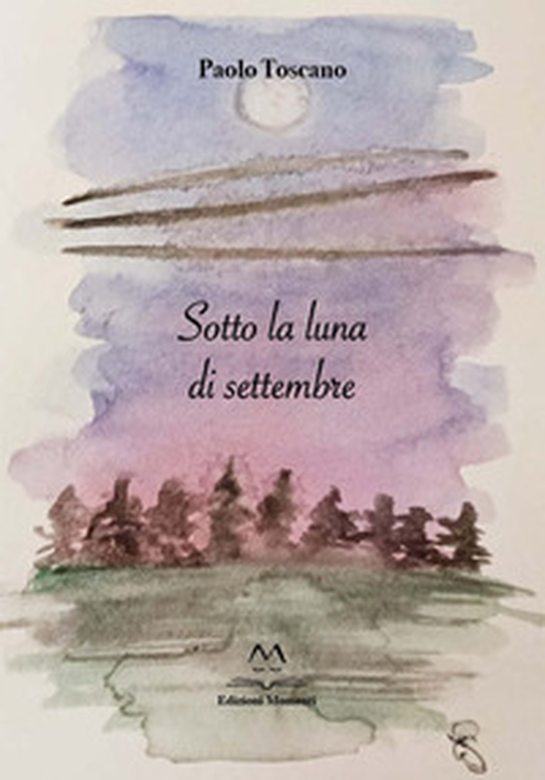 Sotto la luna di settembre - Librerie.coop