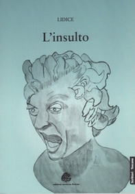 L'insulto - Librerie.coop