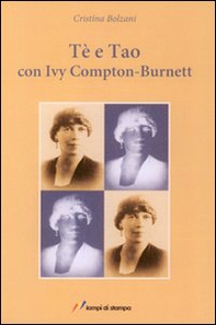 Te e tao con Ivy Compton-Burnett - Librerie.coop Te e tao con Ivy Compton-Burnett - Librerie.coop