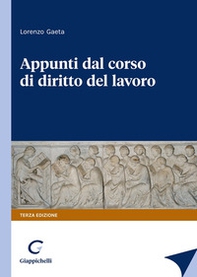 Appunti dal corso di diritto del lavoro - Librerie.coop