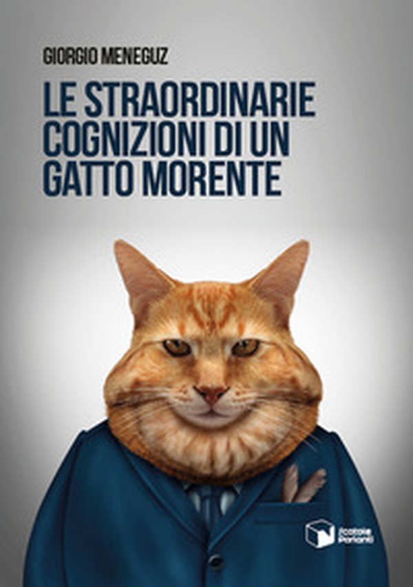 Le straordinarie cognizioni di un gatto morente - Librerie.coop Le straordinarie cognizioni di un gatto morente - Librerie.coop