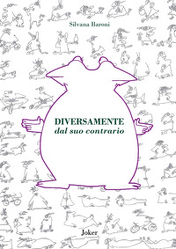 Diversamente dal suo contrario - Librerie.coop Diversamente dal suo contrario - Librerie.coop