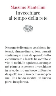 Invecchiare al tempo della rete - Librerie.coop