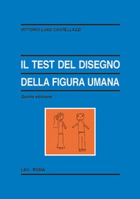 Il test del disegno della figura umana - Librerie.coop