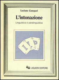 L'intonazione. Linguistica e paralinguistica - Librerie.coop L'intonazione. Linguistica e paralinguistica - Librerie.coop