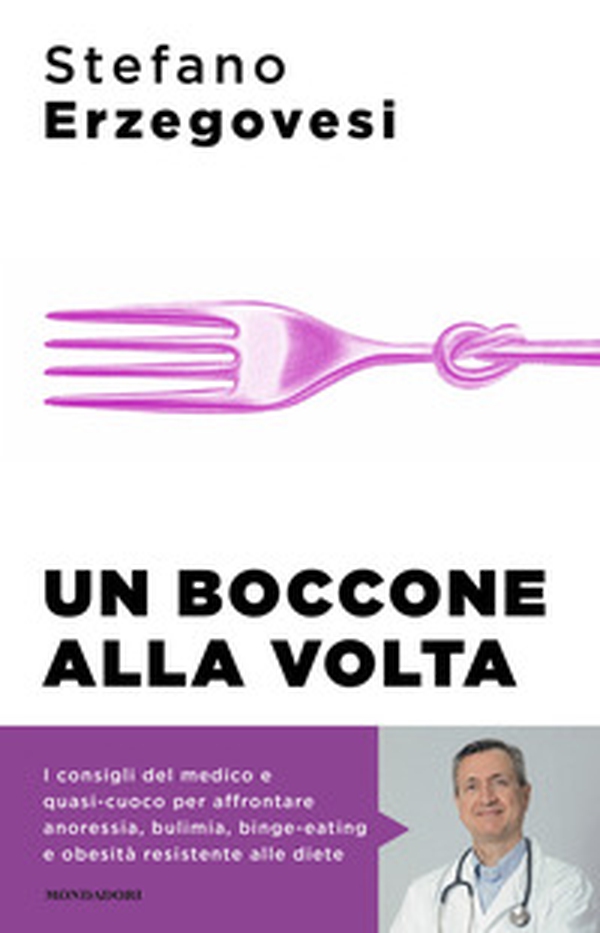 Un boccone alla volta. Combattere a tavola i disturbi alimentari - Librerie.coop Un boccone alla volta. Combattere a tavola i disturbi alimentari - Librerie.coop