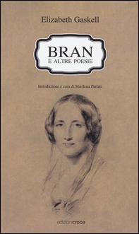 Bran e altre poesie. Testo a fronte inglese - Librerie.coop