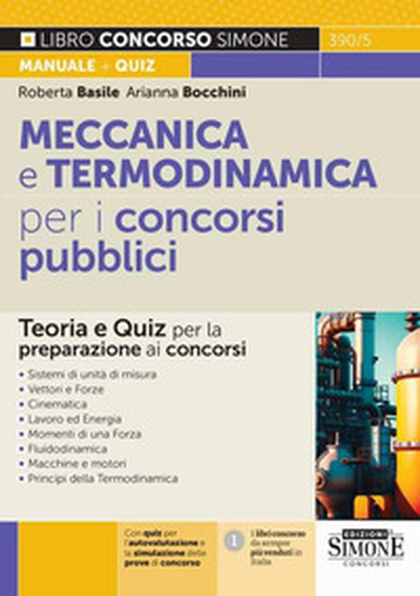 Meccanica e termodinamica per i concorsi pubblici. Teoria e quiz per la preparazione ai concorsi - Librerie.coop Meccanica e termodinamica per i concorsi pubblici. Teoria e quiz per la preparazione ai concorsi - Librerie.coop