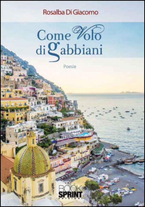 Come volo di gabbiani - Librerie.coop Come volo di gabbiani - Librerie.coop