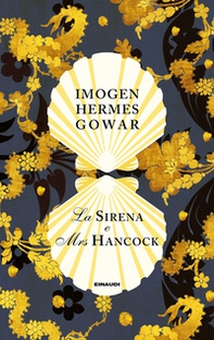 La sirena e Mrs Hancock - Librerie.coop La sirena e Mrs Hancock - Librerie.coop