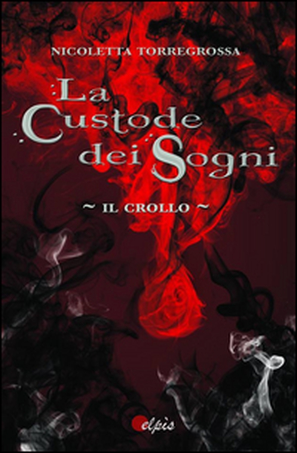 Il crollo. La custode dei sogni - Librerie.coop Il crollo. La custode dei sogni - Librerie.coop