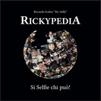 Rickypedia. Si selfie chi può. Ediz. italiana e inglese - Librerie.coop Rickypedia. Si selfie chi può. Ediz. italiana e inglese - Librerie.coop