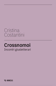 Crossnomoi. Incontri giusletterari - Librerie.coop